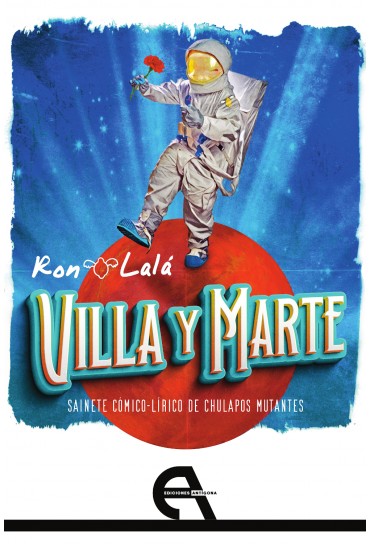 Villa y Marte - Ron Lalá