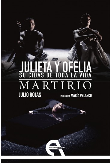 Julieta & Ofelia. Suicidas...